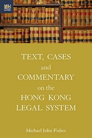 Front cover of Text, Cases and Commentary on the Hong Kong Legal System by Michael J. Fisher