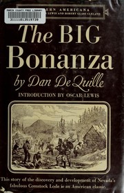 Cover of History of the big bonanza by Dan De Quille