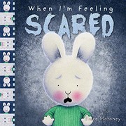 Cover of When I'm Feeling Scared by Trace Moroney
