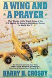 Cover of A Wing and a Prayer by Harry H. Crosby