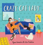 Cover of Crazy Cat Lady by Ester Scholten