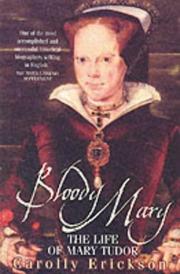 Front cover of Bloody Mary by Carolly Erickson