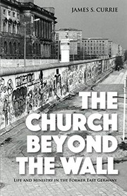 Front cover of The Church Beyond the Wall by James S. Currie
