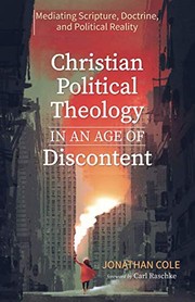 Cover of Christian Political Theology in an Age of Discontent by Jonathan Cole