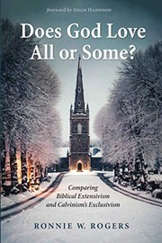 Front cover of Does God Love All or Some? by Ronnie W. Rogers