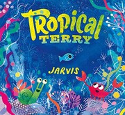 Cover of Tropical Terry by Jarvis