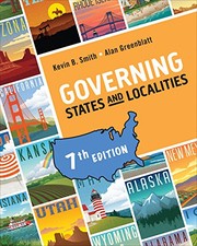 Front cover of Governing States and Localities by Kevin B. Smith