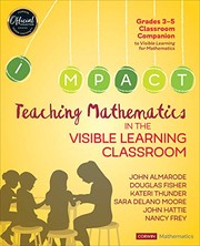 Front cover of Teaching Mathematics in the Visible Learning Classroom, Grades 3-5 by John T. Almarode