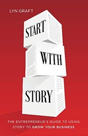 Front cover of Start with Story by Lyn Graft