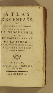 Front cover of Atlas des enfans, ou Nouvelle méthode pour apprendre la géographie by Marie Boniface