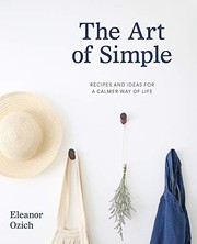 Front cover of The Art of Simple by Eleanor Ozich