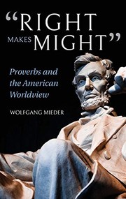 Cover of "Right Makes Might" by Wolfgang Mieder