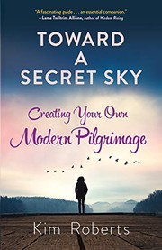 Cover of Toward a Secret Sky by Kim Roberts