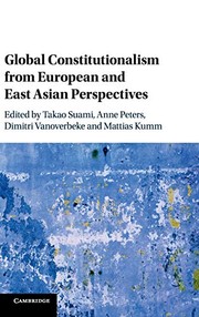 Front cover of Global Constitutionalism from European and East Asian Perspectives by Takao Suami