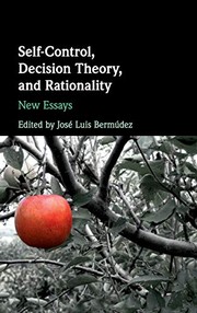 Front cover of Self-Control, Decision Theory, and Rationality by José Luis Bermúdez