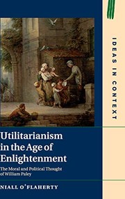 Front cover of Utilitarianism in the Age of Enlightenment by Niall O'Flaherty