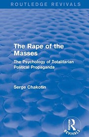 Front cover of Routledge Revivals : The Rape of the Masses by Serge Chakotin