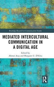 Front cover of Mediated Intercultural Communication in a Digital Age by Ahmet Atay
