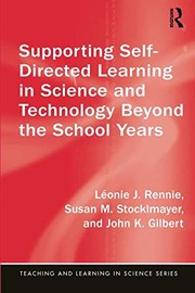 Cover of Supporting Self-Directed Learning in Science and Technology Beyond the School Years by Léonie J. Rennie