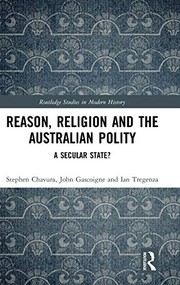 Front cover of Reason, Religion and the Australian Polity by Stephen A. Chavura
