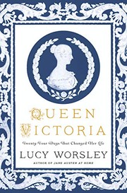 Cover of Queen Victoria by Lucy Worsley