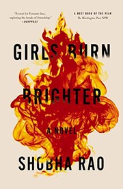 Front cover of Girls burn brighter by Shobha Rao