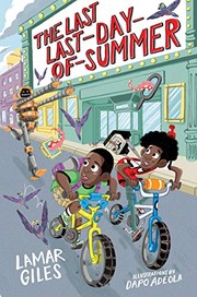 Front cover of The Last Last-Day-of-Summer by Lamar Giles