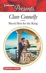 Front cover of Shock Heir for the King by Clare Connelly
