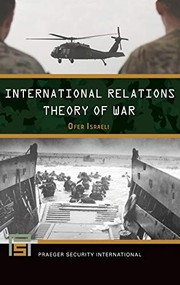Front cover of International Relations Theory of War by Ofer Israeli
