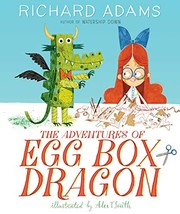 Front cover of The Adventures of Egg Box Dragon by Richard Adams
