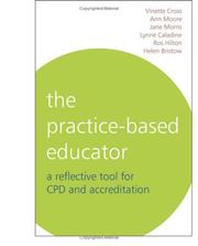 Cover of The Practice-Based Educator by Ann Moore
