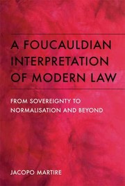 Front cover of A Foucauldian Interpretation of Modern Law by Jacopo Martire