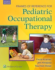 Cover of Frames of reference for pediatric occupational therapy by Paula Kramer