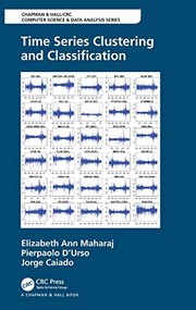 Front cover of Time Series Clustering and Classification by Elizabeth Ann Maharaj