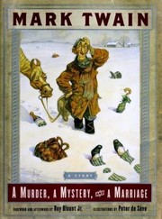 Front cover of A Murder, a Mystery and a Marriage by Mark Twain