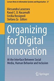 Front cover of Organizing for Digital Innovation by Alessandra Lazazzara