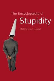 Front cover of The Encyclopedia of Stupidity by Matthijs van Boxsel