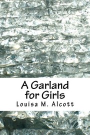 Cover of A Garland for Girls by Louisa May Alcott