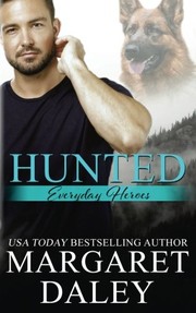 Cover of Hunted by Margaret Daley