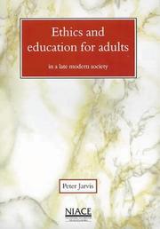 Cover of Ethics and Education for Adults in a Late Modern Society by Peter Jarvis