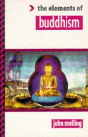Front cover of The Elements of Buddhism ("Elements of ... " Series) by John Snelling