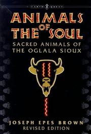 Front cover of Animals of the soul by Joseph Epes Brown