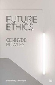 Cover of Future Ethics by Cennydd Bowles