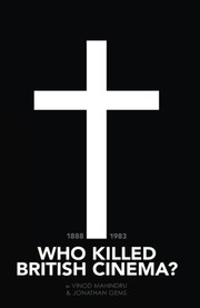 Front cover of Who Killed British Cinema? by Mr Jonathan Gems