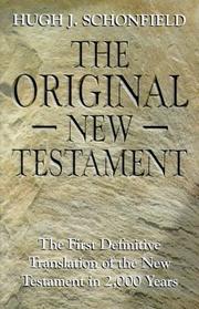 Front cover of The original New Testament by Hugh Joseph Schonfield