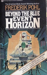 Front cover of Beyond the Blue Event Horizon by Frederik Pohl