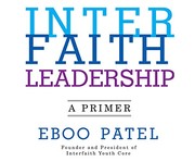 Front cover of Interfaith Leadership by Eboo Patel