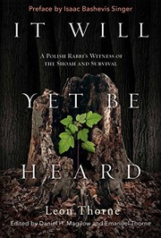 Cover of It Will Yet Be Heard by Leon Thorne