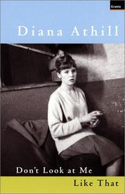 Front cover of Don't look at me like that by Diana Athill