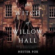 Front cover of The witch of Willow Hall by Hester Fox